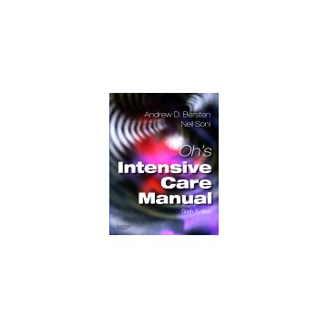 Oh's Intensive Care Manual, 6th Edition