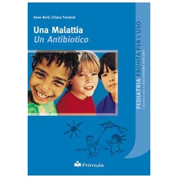 Una malattia, un antibiotico
