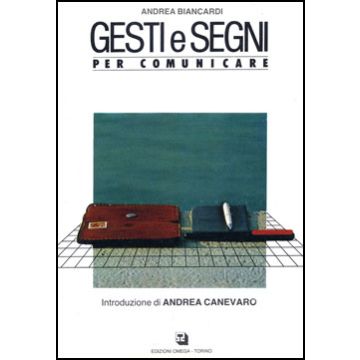 Gesti e segni per comunicare