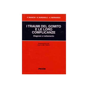 Traumi del Gomito e loro Complicanze