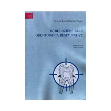 Introduzione all' odontoiatria restaurativa