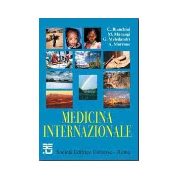 Medicina Internazionale   [Bianchini Marangi Melendandri - SEU Società Editrice Universo]