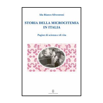 Storia della microcitemia in Italia - Pagine di scienza e di vita