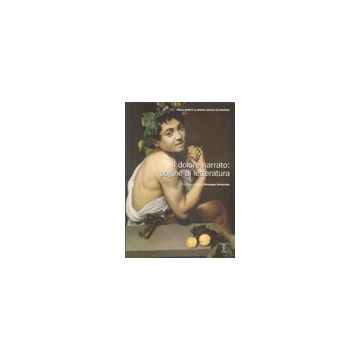 Il dolore narrato: pagine di letteratura