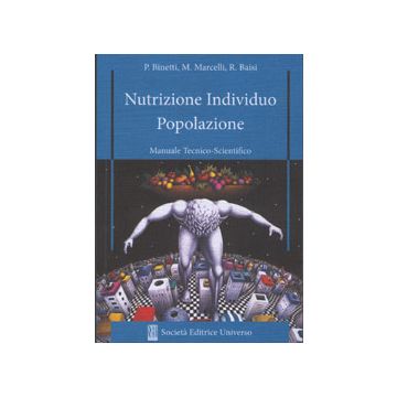 Nutrizione Individuo Popolazione - Manuale Tecnico-Scientifico