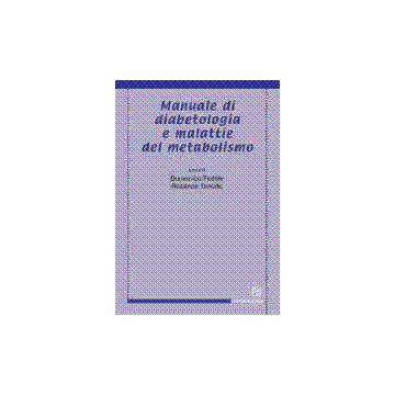 Manuale di diabetologia e malattie del metabolismo