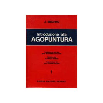 Introduzione all' agopuntura [Bischko - Piccin Editore]