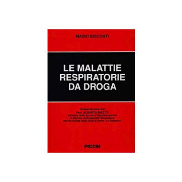 Le Malattie Respiratorie da Droga