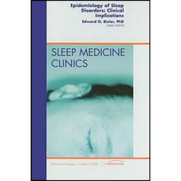 Epidemiology of Sleep Disorders: Clinical Implications, An Issue of Sleep Medicine Clinics Volume 4-1