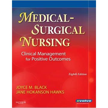 Medical-Surgical Nursing, 8th Edition  -Clinical Management for Positive Outcomes - Single Volume
