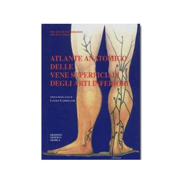 Atlante anatomico delle vene superficiali degli arti inferiori