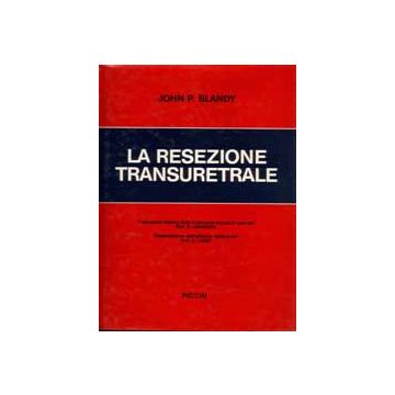 La resezione transuretrale