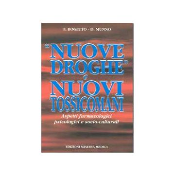 Nuove droghe e nuovi tossicomani
