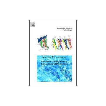 Modello metodologico finalizzato al mantenimento dell' equilibrio dell' ecosistema