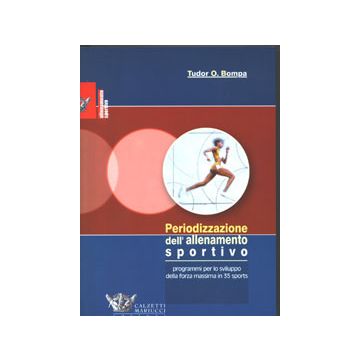 Periodizzazione dell' allenamento sportivo. Programmi per lo sviluppo della forza massima per 35 sports