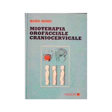Mioterapia orofacciale craniocervicale