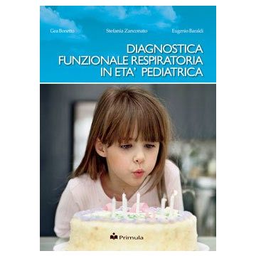 Diagnostica funzionale respiratoria in età pediatrica
