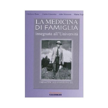 La medicina di famiglia insegnata all' università. Didattica e contenuti