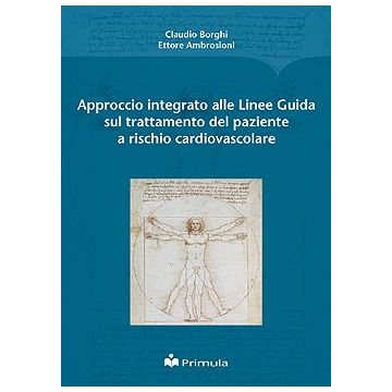 Approccio integrato alle Linee Guida sul trattamento del paziente a rischio cardiovascolare