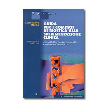 GUIDA PER I COMITATI DI BIOETICA alla SPERIMENTAZIONE CLINICA
