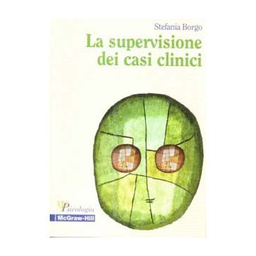La supervisione dei casi clinici