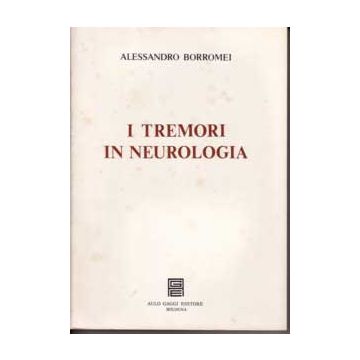 I tremori in Neurologia