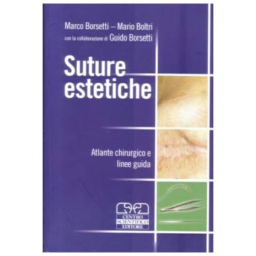 Suture Estetiche - Atlante chirurgico e linee guida