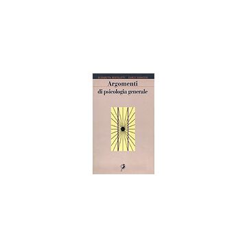 Argomenti di psicologia generale