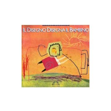 Il disegno disegna il bambino. L’utilizzo del disegno in pedagogia clinica 