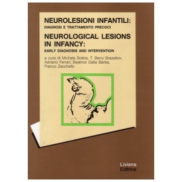 Neurolesioni infantili: diagnosi e trattamento precoci