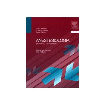 Anestesiologia - Processo decisionale 4/ed. [Bready - Elsevier Masson]
