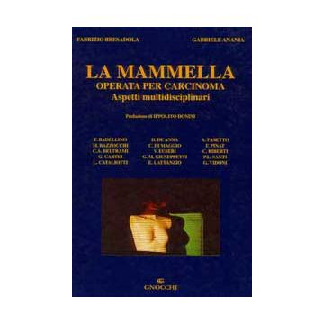 La mammella operata per carcinoma. Aspetti multidisciplinari