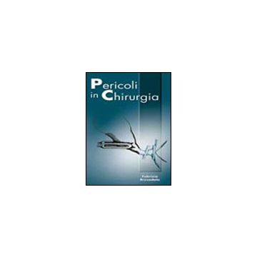 Pericoli in chirurgia