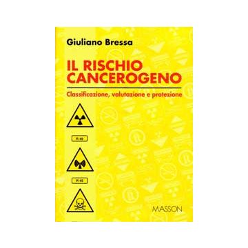 Il rischio cancerogeno