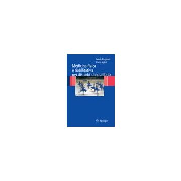 Medicina fisica e riabilitativa nei disturbi di equilibrio