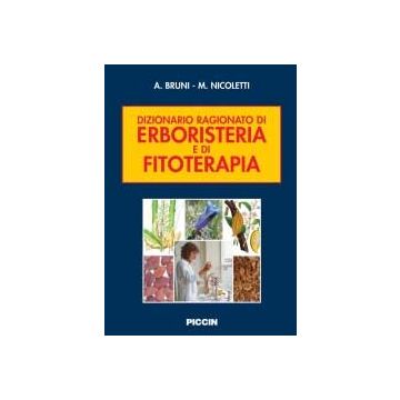 Dizionario Ragionato di erboristeria e di fitoterapia