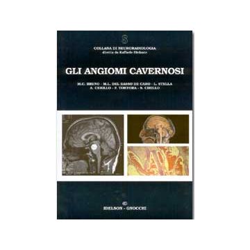 Gli angiomi cavernosi