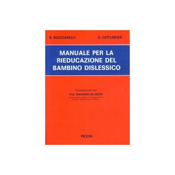 Manuale per la Rieducazione del Bambino Dislessico
