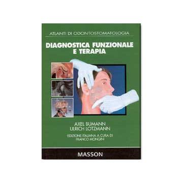 Diagnostica funzionale e terapia  [Bumann - Elsevier Masson]