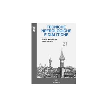 Tecniche Nefrologiche e Dialitiche - Atti 21° Congresso Agg.to