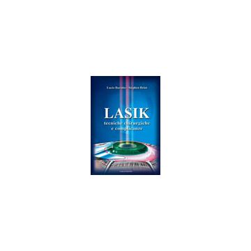 LASIK tecniche chirurgiche e complicanze