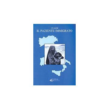 IL PAZIENTE IMMIGRATO