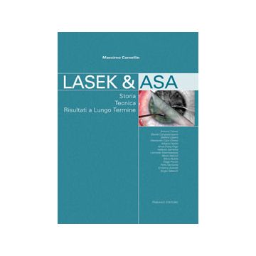 LASEK & ASA. Storia, tecnica, risultati a lungo termine