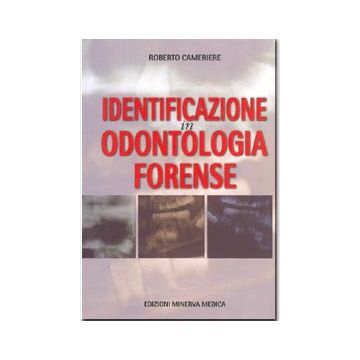 Identificazione in Odontologia Forense