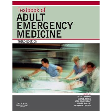 Textbook of Adult Emergency Medicine, 3rd Edition