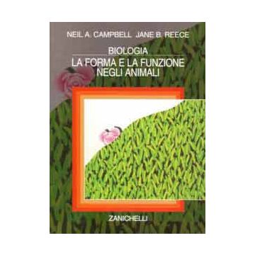 Biologia. 5.La forma e la funzione negli animali 2/ed.