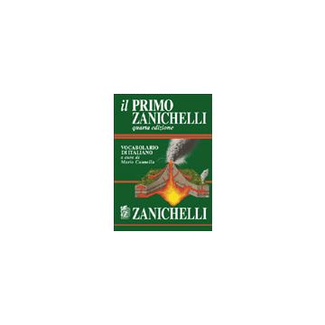 il Primo Zanichelli 4/ed. - Vocabolario di italiano  
