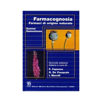 Farmacognosia - Farmaci di origine naturale 2/ed.