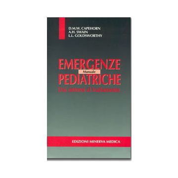 Manuale di emergenze pediatriche. Dai sintomi al trattamento