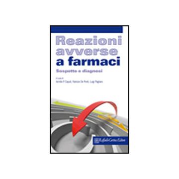 Reazioni avverse a farmaci. Sospetto e diagnosi